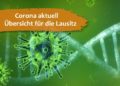 Coronavirus in der Lausitz. Aktuelle Lage und Entscheidungen
