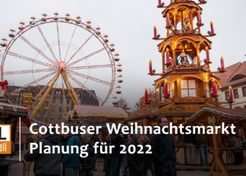 Weihnachtsmarkt 2022 in Cottbus mit Energiesparmaßnahmen geplant