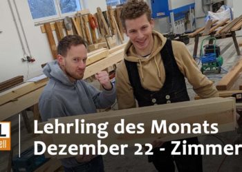 Lehrling des Monats mit Begeisterung als Zimmerer in Drehnow