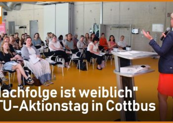 „Nachfolge ist weiblich“: Erfolgreicher BTU-Aktionstag in Cottbus