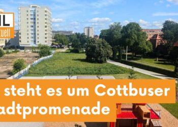 So steht es aktuell um die Cottbuser Stadtpromenade