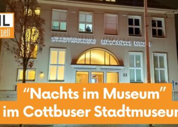 Cottbus: „Nachts im Museum“ lädt zum Entdecken ein